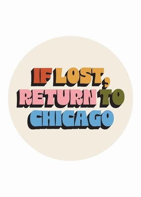 If Lost. Return to Chicago Sticker