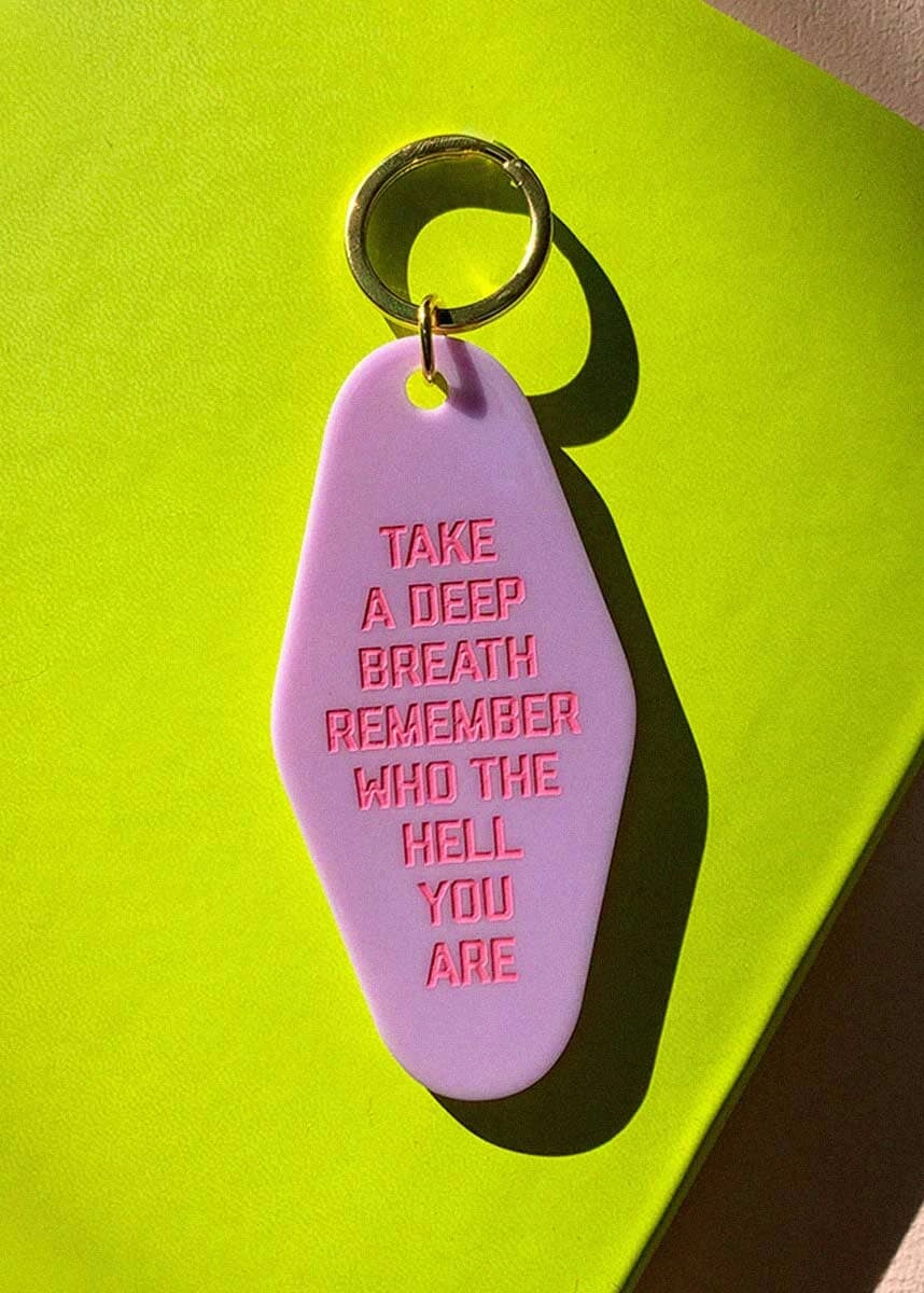Remember Who You Are Keytag